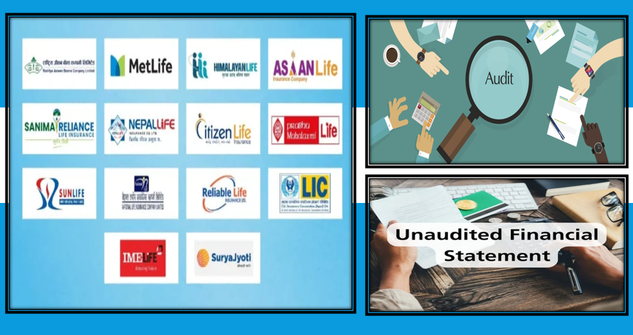 लेखापरीक्षणपछि जीवन बीमा कम्पनीहरूको मुनाफा ९ अर्ब ३९ करोड, अपरिष्कृत विवरणभन्दा ५४% बढी